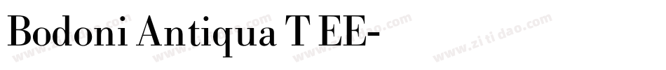 Bodoni Antiqua T EE字体转换